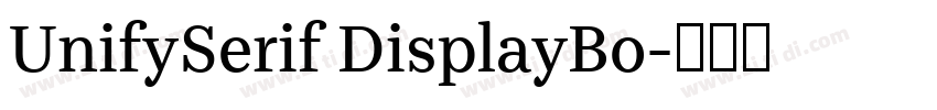 UnifySerif DisplayBo字体转换